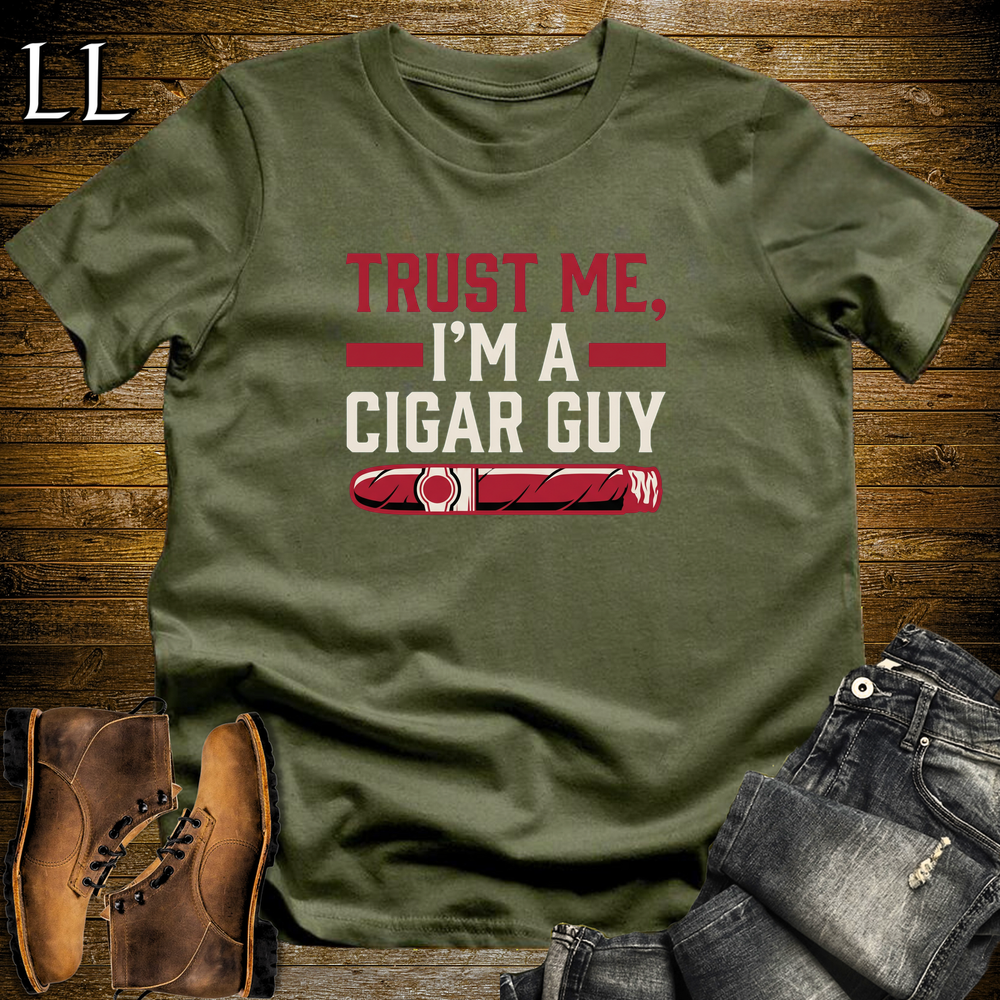 Trust Me I'm a Cigar Guy cigar tee in Military Green by Legacy Layers