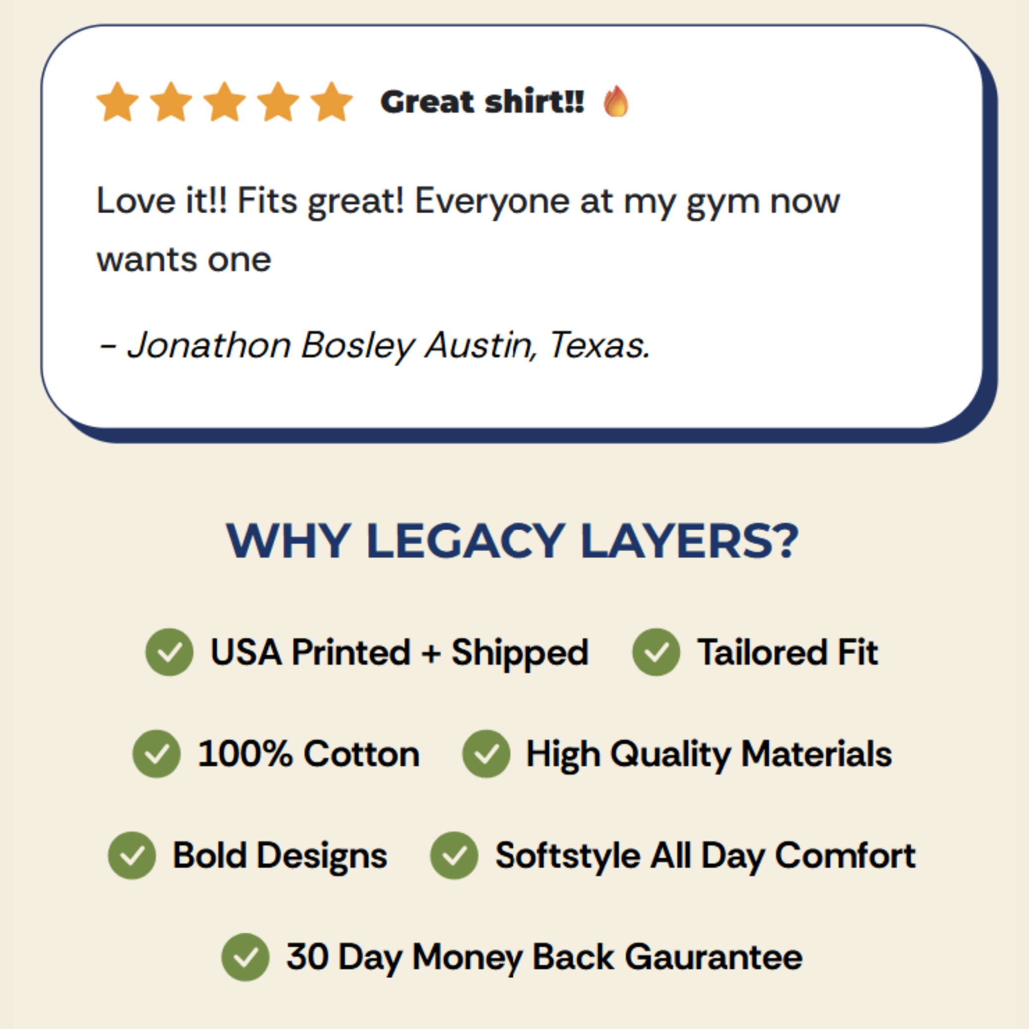 Happy Review, everyone at my gym wants these tees, Why legacy Layers benefits list, US printed and shipped, tailored fit, 100% cotton, high quality premium cotton, bold designs, softstyle all day comfort, 30 day money back gaurantee