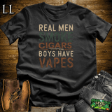 Cigar Real Men Smoke Cigars