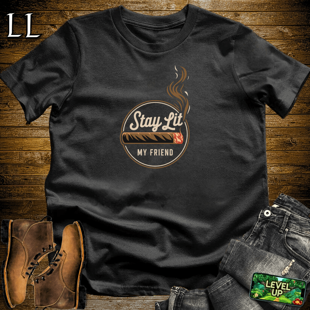 Cigar Stay Lit My Friend - Black - LegacyLayers