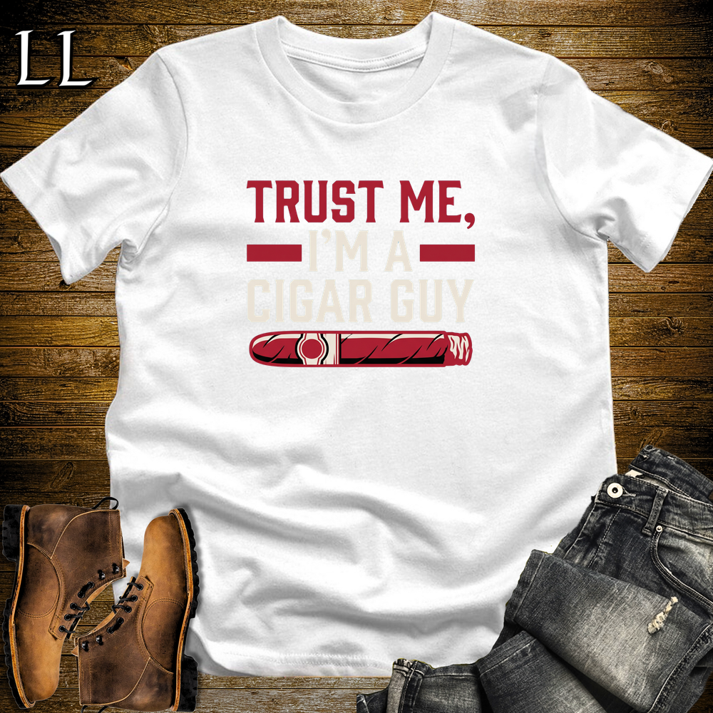 Trust Me I'm a Cigar Guy cigar tee in White by Legacy Layers
