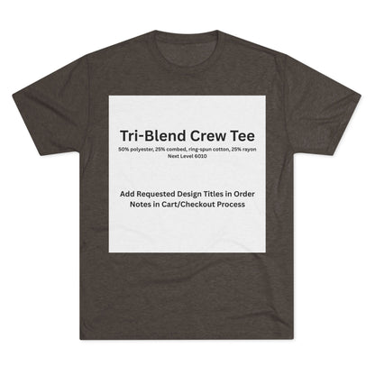Macchiato Tri-Blend Crew Tee — color option for any Legacy Layers cigar tee design