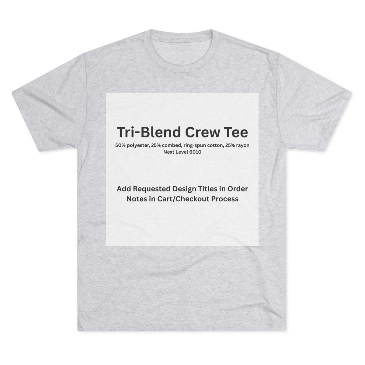 White Tri-Blend Crew Tee — color option for any Legacy Layers cigar tee design