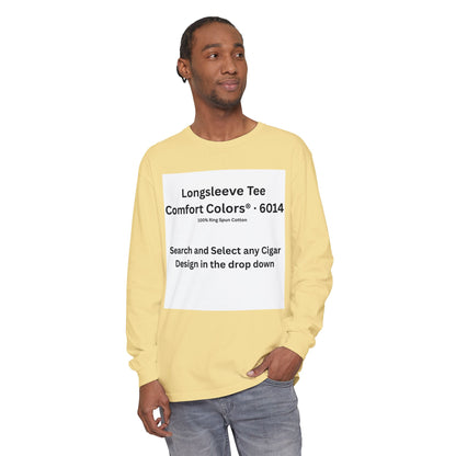 Longsleeve Cigar T-Shirt - Pick Any Design
