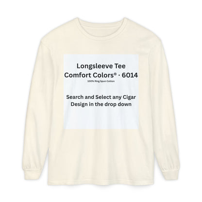 Longsleeve Cigar T-Shirt - Pick Any Design