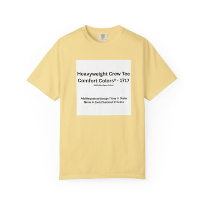 Butter Heavyweight Crew T-Shirt — color option for any Legacy Layers cigar tee design