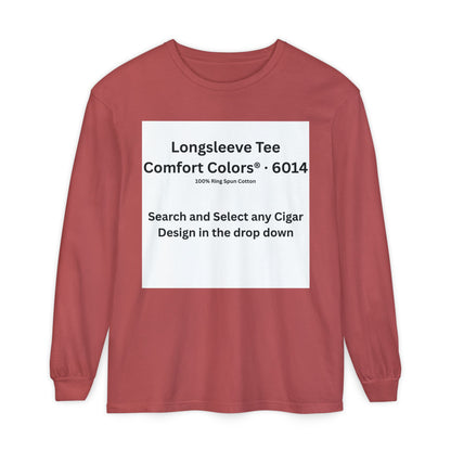 Longsleeve Cigar T-Shirt - Pick Any Design