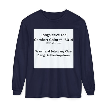 Longsleeve Cigar T-Shirt - Pick Any Design