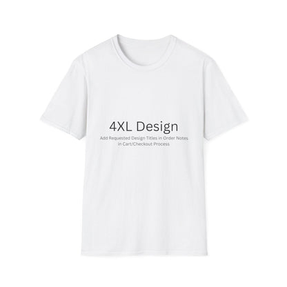 4XL - Choose Design Titles in Order Notes - White - LegacyLayers
