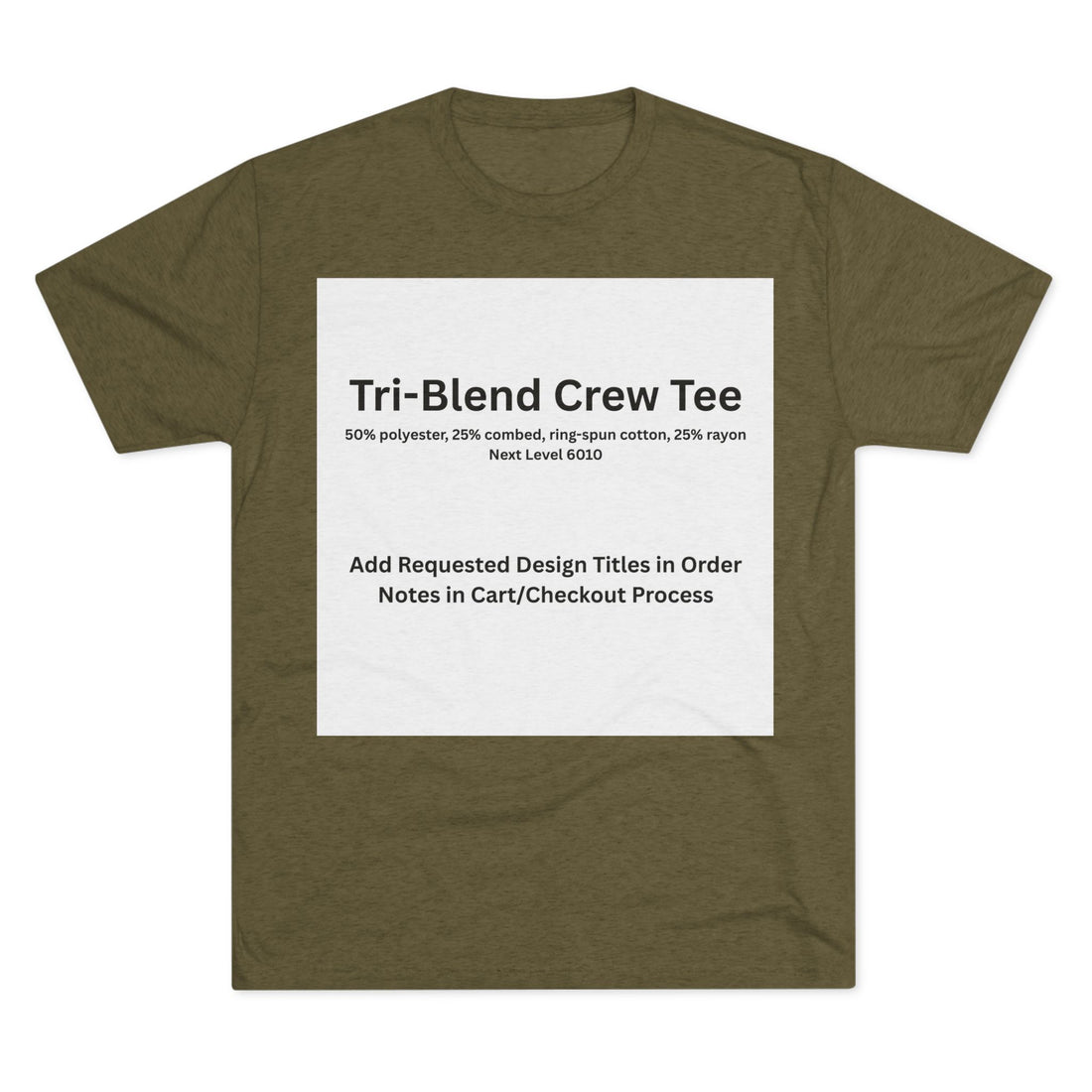 Tri-Blend Crew Tee - Choose Design Title in Order Notes