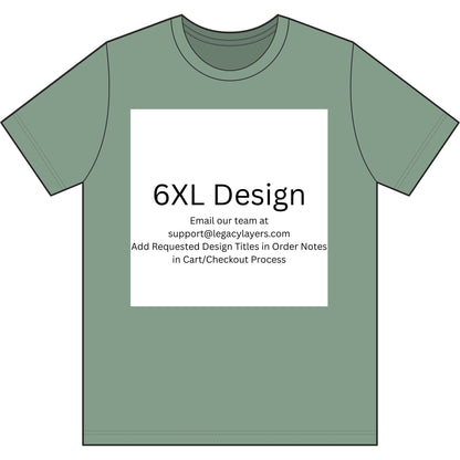 Laurel Green 6XL T-Shirt — color option for any Legacy Layers cigar tee design