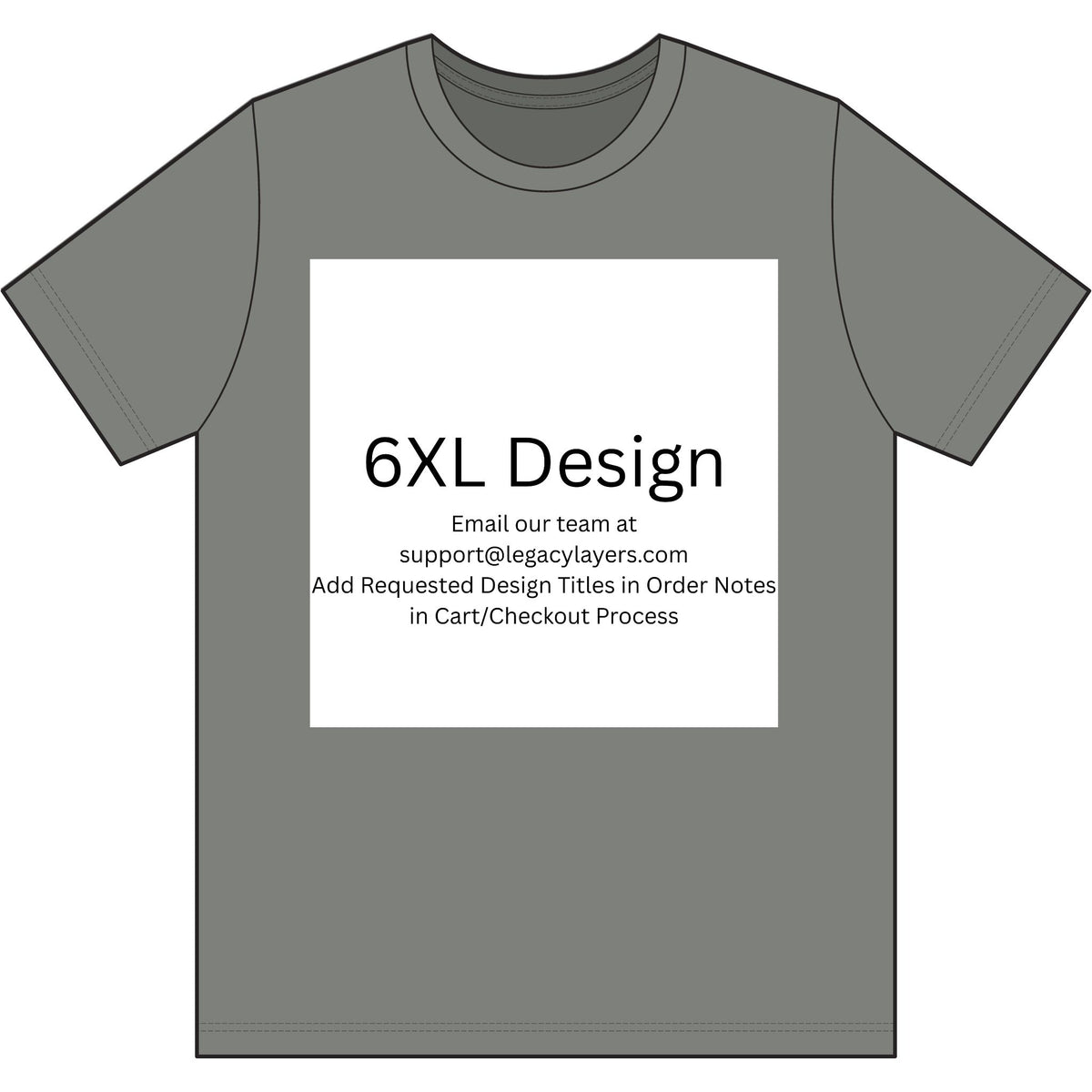 Medium Grey 6XL T-Shirt — color option for any Legacy Layers cigar tee design