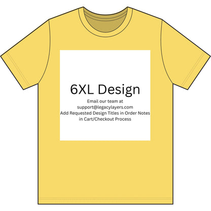 Yellow 6XL T-Shirt — color option for any Legacy Layers cigar tee design