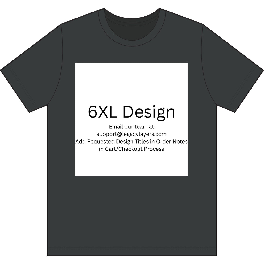 6XL - Choose Design Title in Order Notes