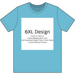 6XL - Choose Design Title in Order Notes