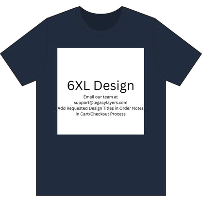 True Navy 6XL T-Shirt — color option for any Legacy Layers cigar tee design