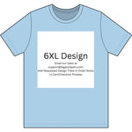6XL - Choose Design Title in Order Notes