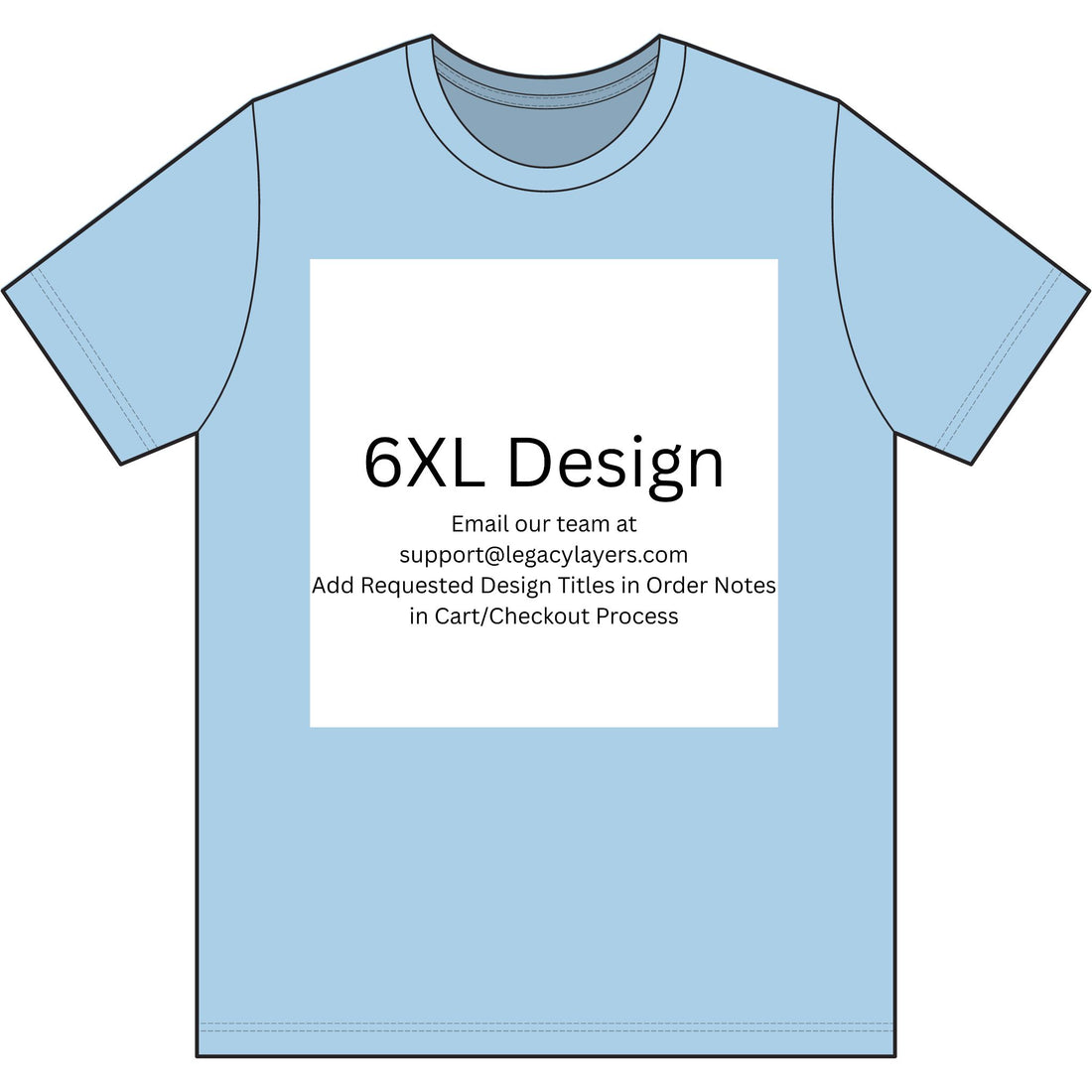 6XL - Choose Design Title in Order Notes