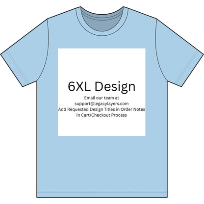 Ice Blue 6XL T-Shirt — color option for any Legacy Layers cigar tee design