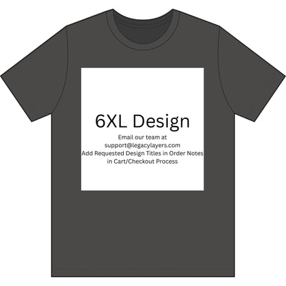Dark Heather Grey 6XL T-Shirt — color option for any Legacy Layers cigar tee design