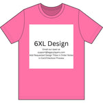 6XL - Choose Design Title in Order Notes