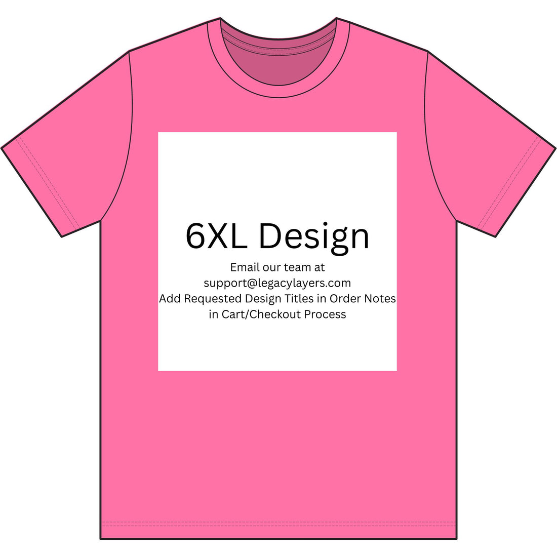 6XL - Choose Design Title in Order Notes