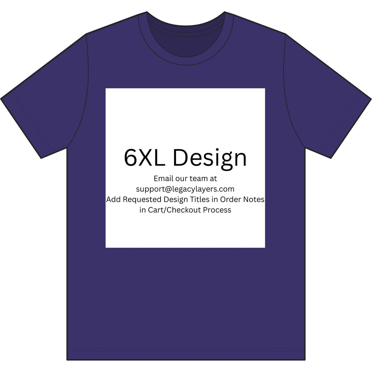 Team Purple 6XL T-Shirt — color option for any Legacy Layers cigar tee design
