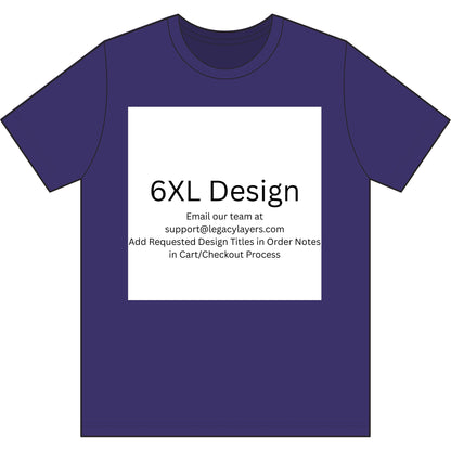 Team Purple 6XL T-Shirt — color option for any Legacy Layers cigar tee design