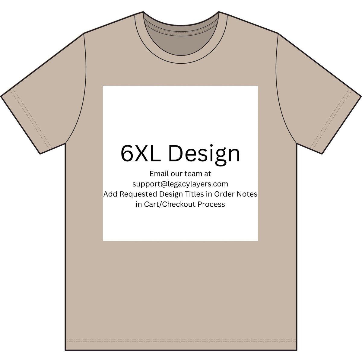 Light Sand 6XL T-Shirt — color option for any Legacy Layers cigar tee design