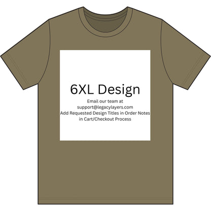 Coyote Brown 6XL T-Shirt — color option for any Legacy Layers cigar tee design