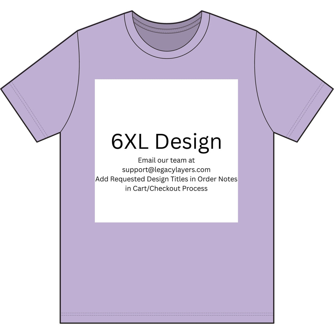 6XL - Choose Design Title in Order Notes