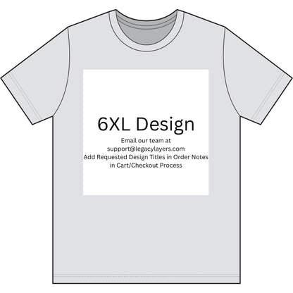 Ash 6XL T-Shirt — color option for any Legacy Layers cigar tee design