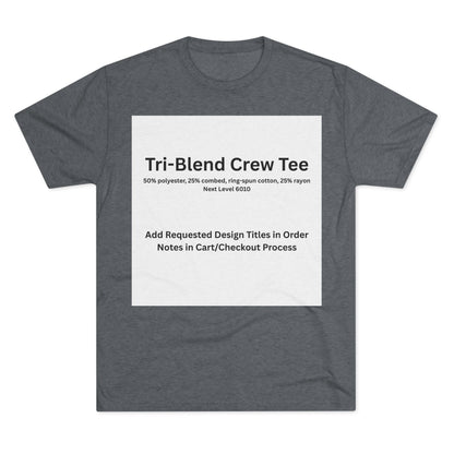 Premium Heather Tri-Blend Crew Tee — color option for any Legacy Layers cigar tee design