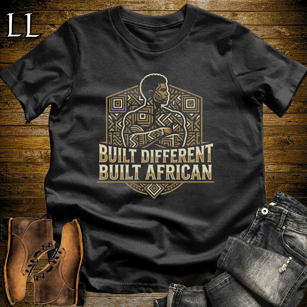 Built Different Built African T Shirt Black | African Gift