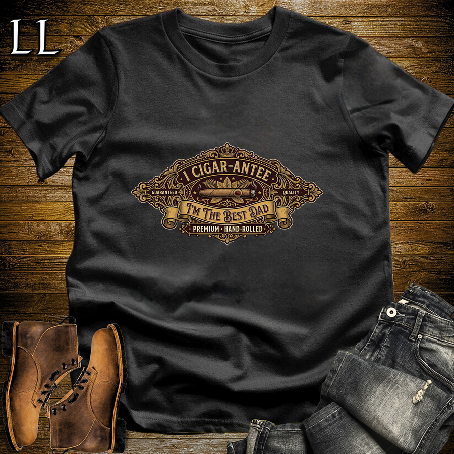 I Cigarantee Im The Best Dad Softstyle Tee Black | Funny Cigar Pun Tee