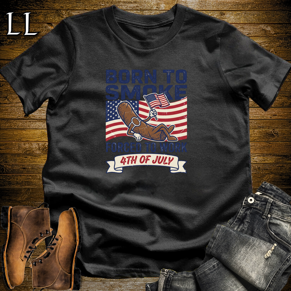 Born To Smoke Forced To Work Softstyle T Shirt Black | Funny Cigar Work Tee