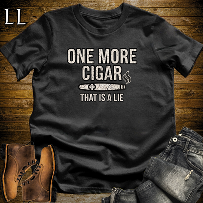 One More Cigar Lie Softstyle T Shirt Black | Funny Cigar Tee