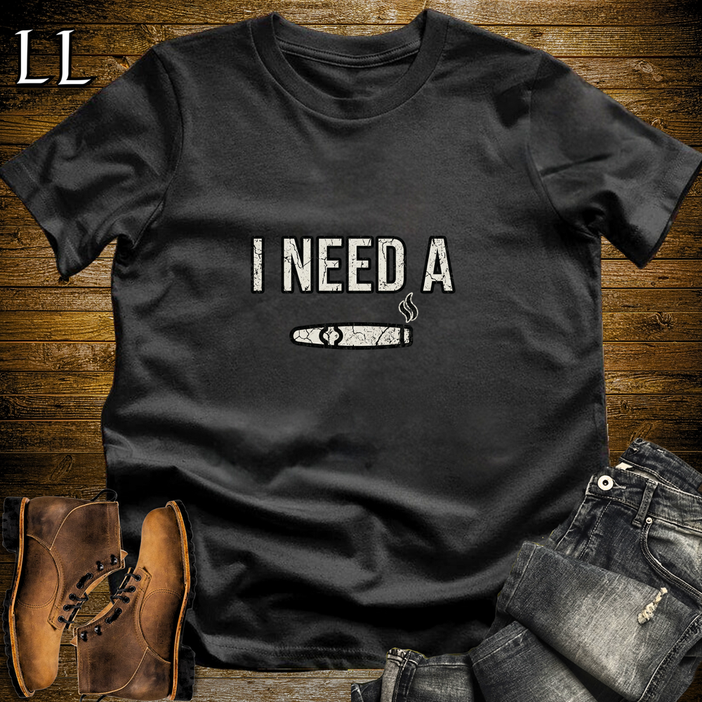 Need A Cigar Softstyle T Shirt Black | Funny Cigar Tee
