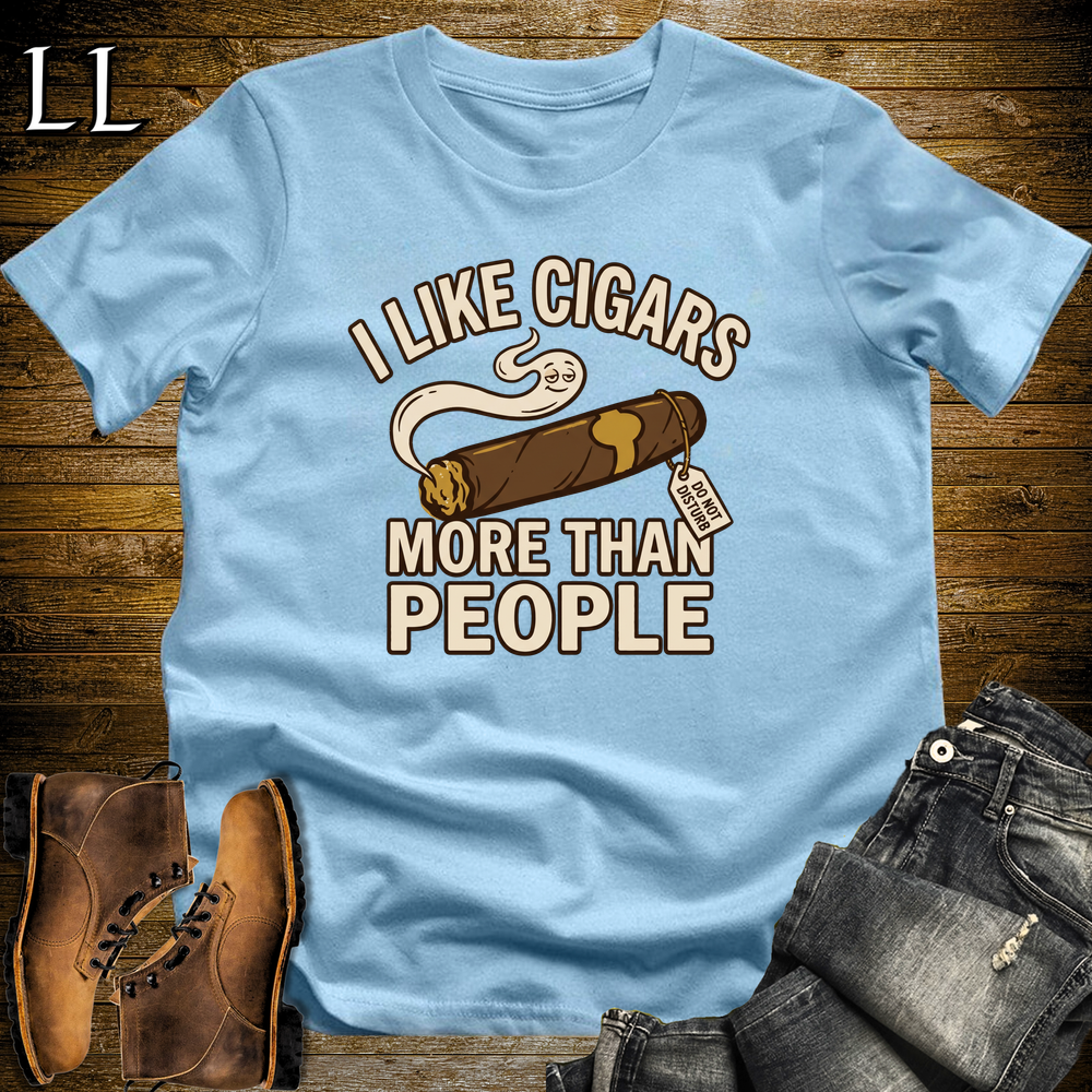 I Like Cigars More Than People Softstyle T Shirt Light Blue | Funny Cigar Tee