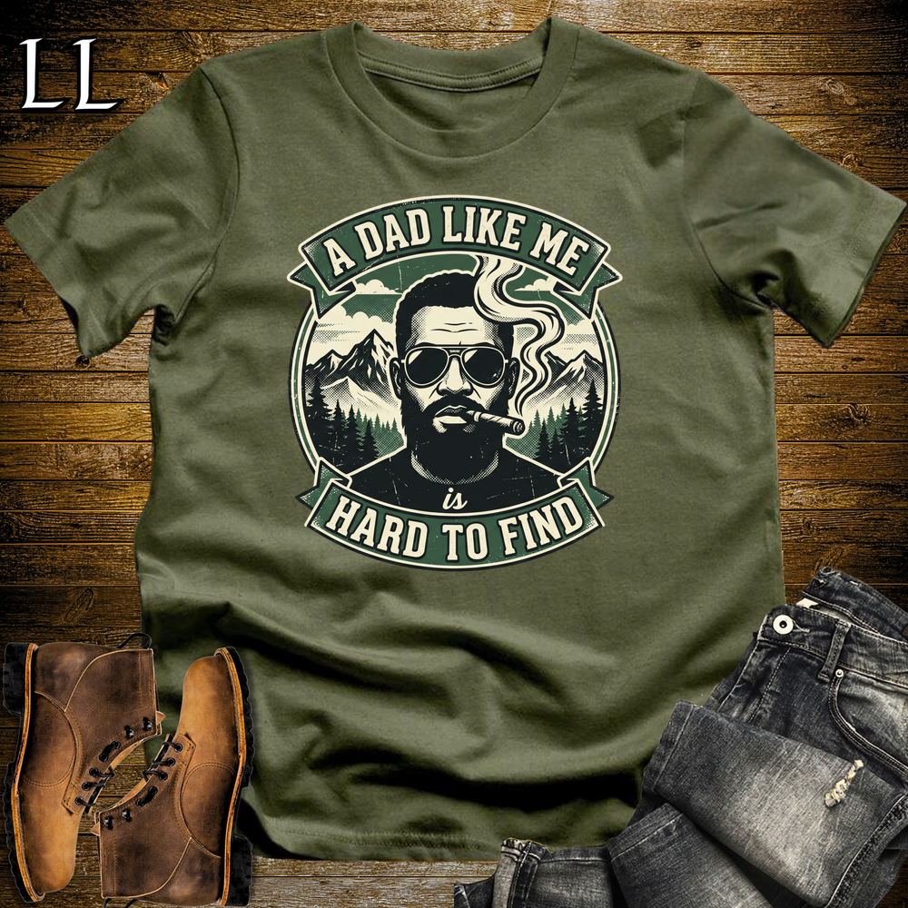 A Dad Like Me Is Hard To Find Green Cigar Softstyle Tee Military Green | Cigar Dad Slogan Tee