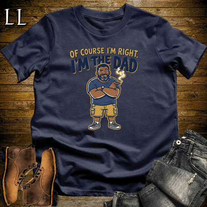 Of Course Im Right Cigar Softstyle Tee Navy | Funny Cigar Dad Tee
