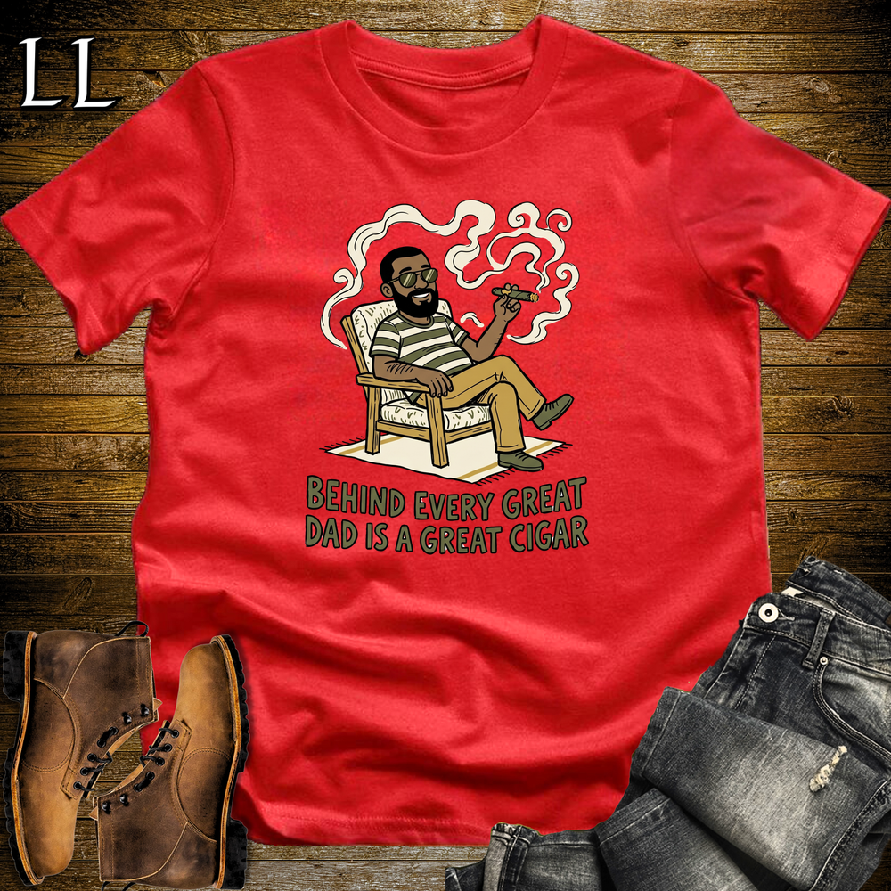 Behind Every Great Dad Cigar Softstyle Tee Red | Cigar Dad Slogan Tee