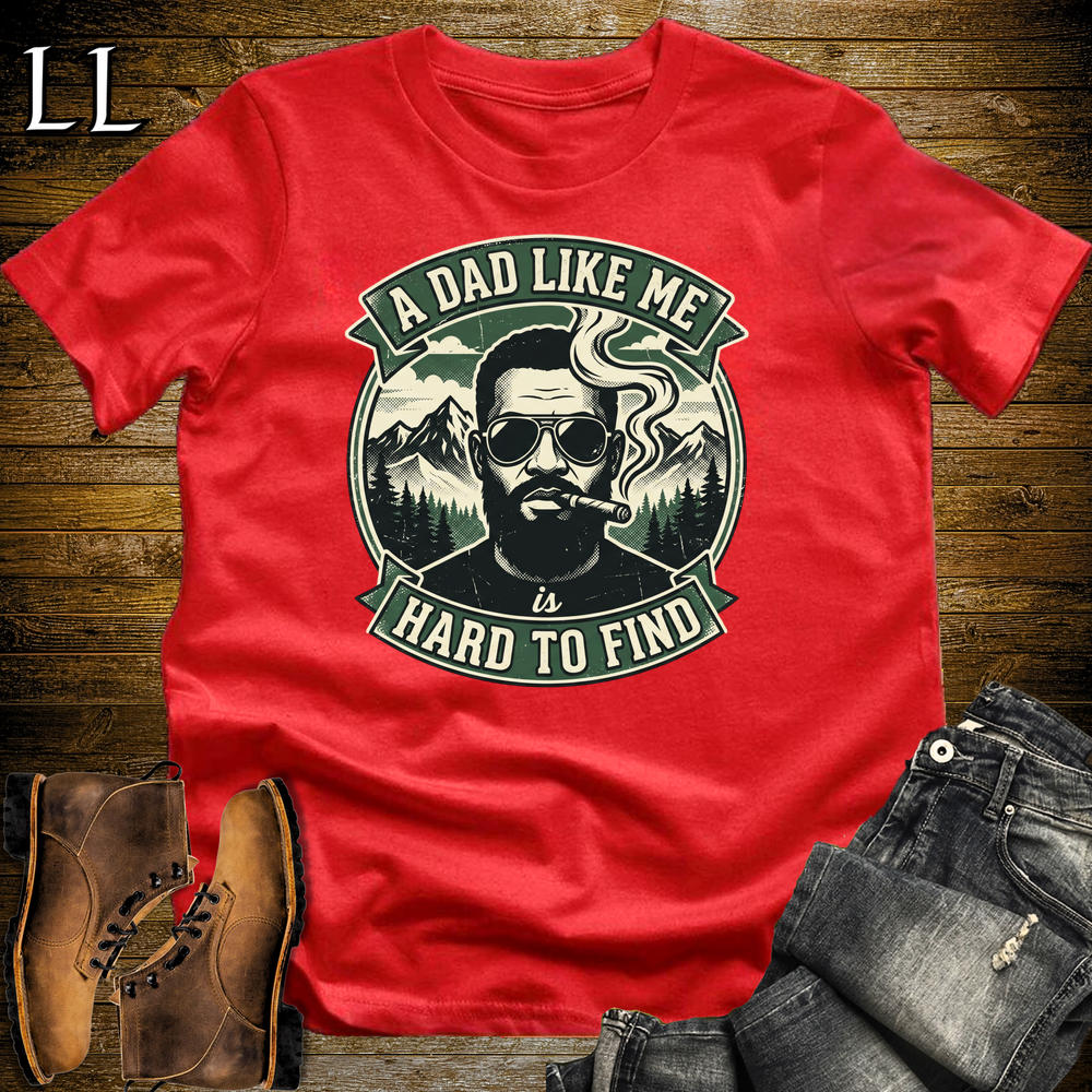 A Dad Like Me Is Hard To Find Green Cigar Softstyle Tee Red | Cigar Dad Slogan Tee