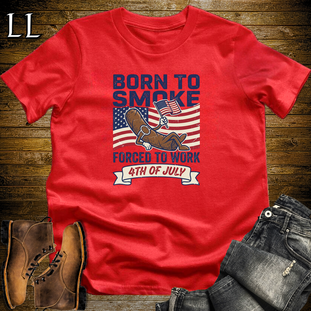 Born To Smoke Forced To Work Softstyle T Shirt Red | Funny Cigar Work Tee