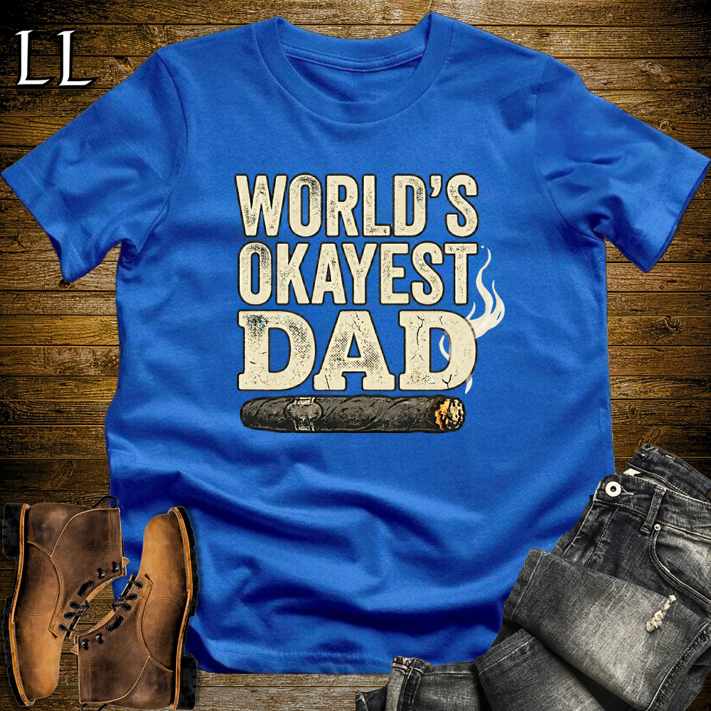 Worlds Okayest Dad Cigar Softstyle Tee Royal Blue | Funny Cigar Dad Tee