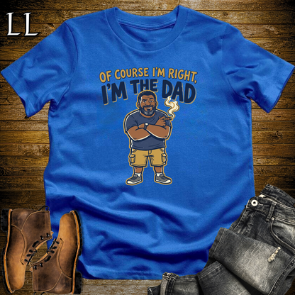 Of Course Im Right Cigar Softstyle Tee Royal Blue | Funny Cigar Dad Tee