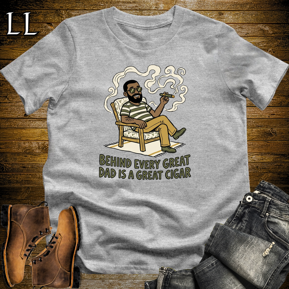 Behind Every Great Dad Cigar Softstyle Tee Sport Grey | Cigar Dad Slogan Tee