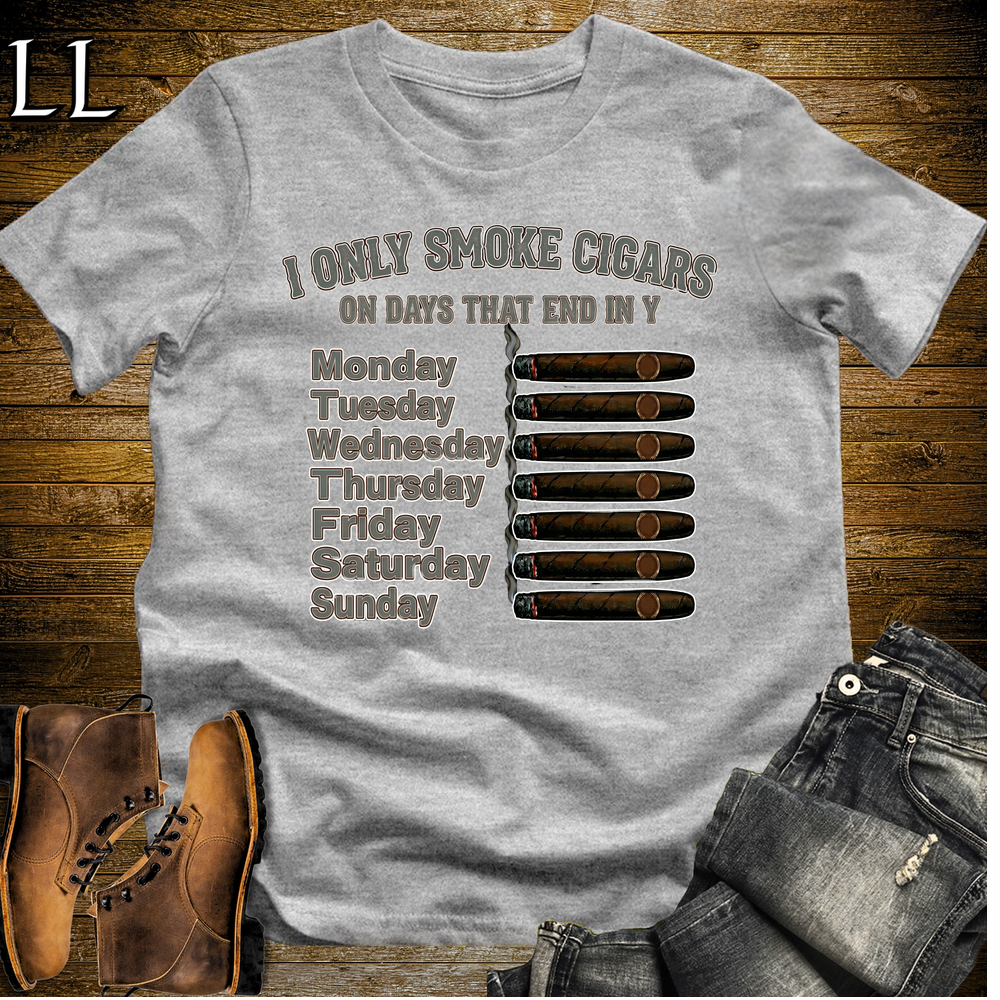 Only Smoke Cigars On Days That End In Y Tee Sport Grey | Funny Cigar Shirt