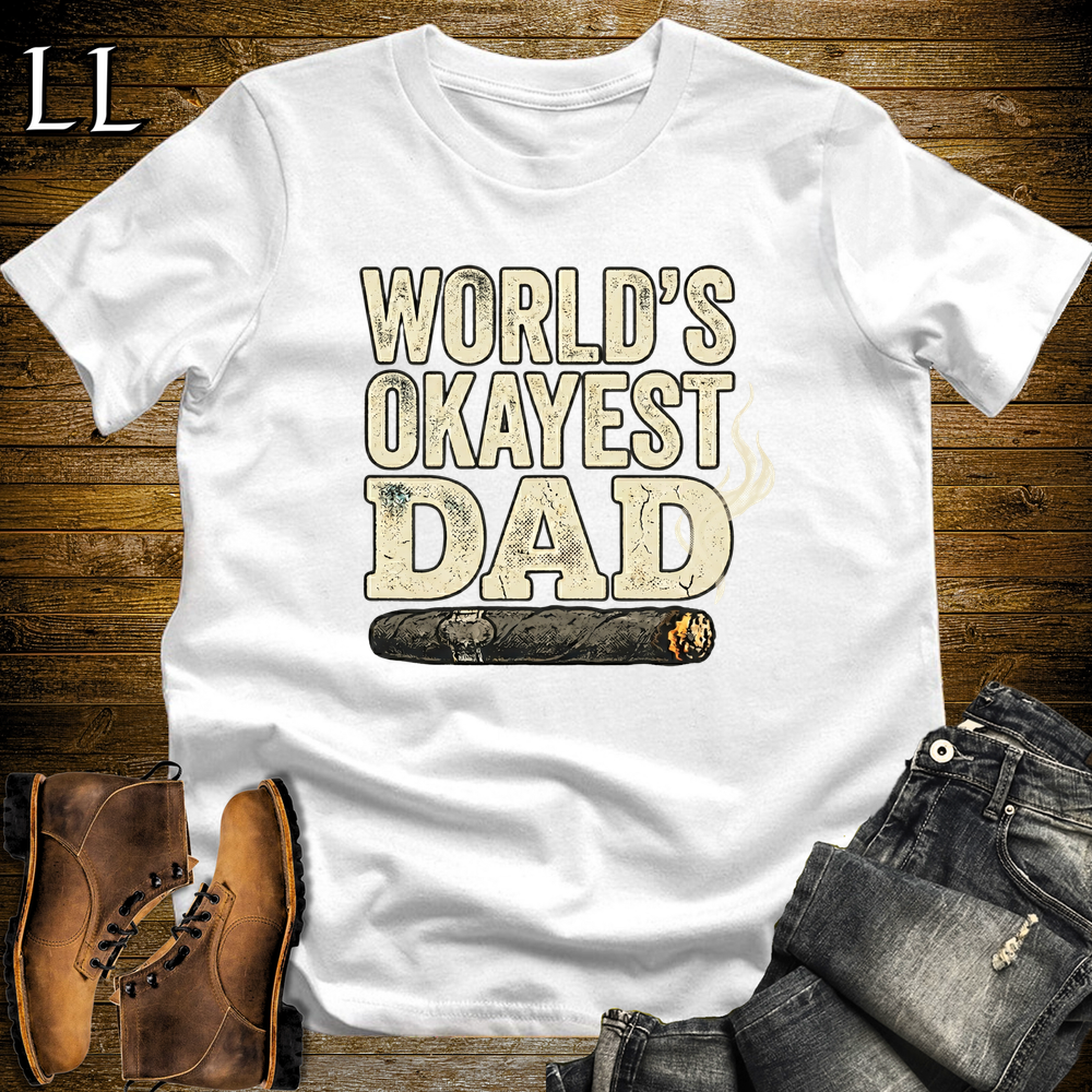 Worlds Okayest Dad Cigar Softstyle Tee White | Funny Cigar Dad Tee
