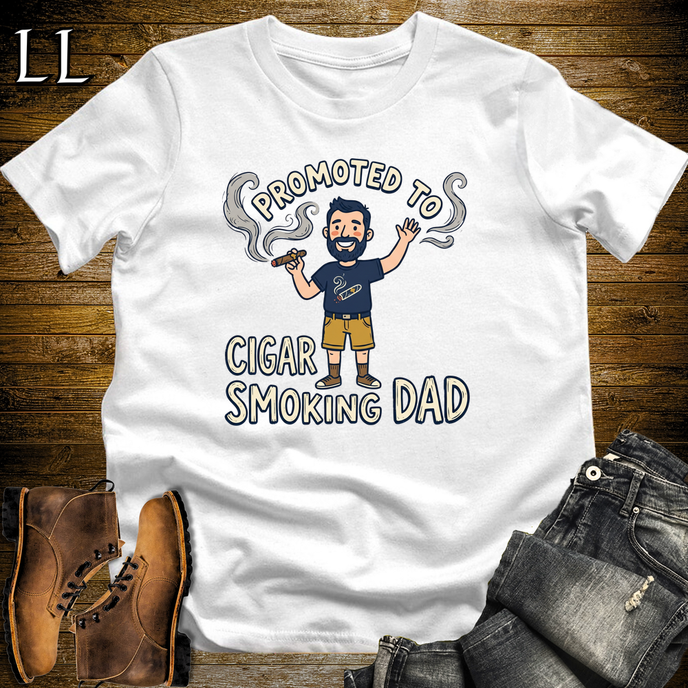 Promoted To Cigar Smoking Dad Softstyle Tee White | New Dad Cigar Tee